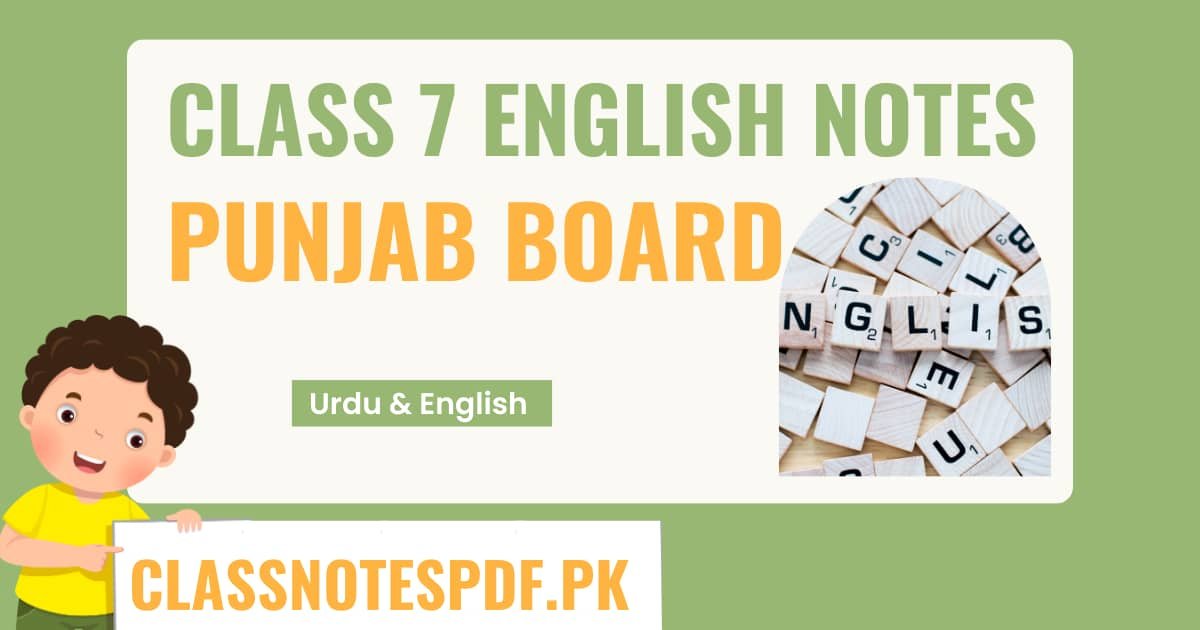 7th Class English Notes PDF Punjab Board