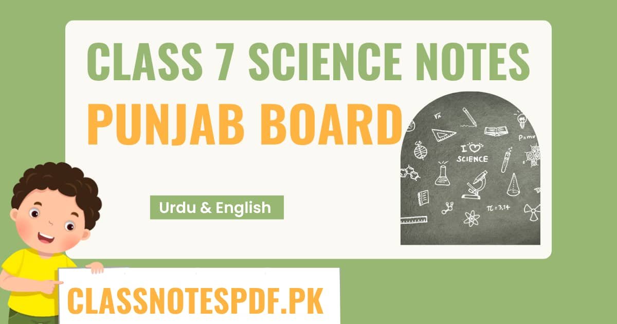 7th Class Science Notes PDF Punjab Board